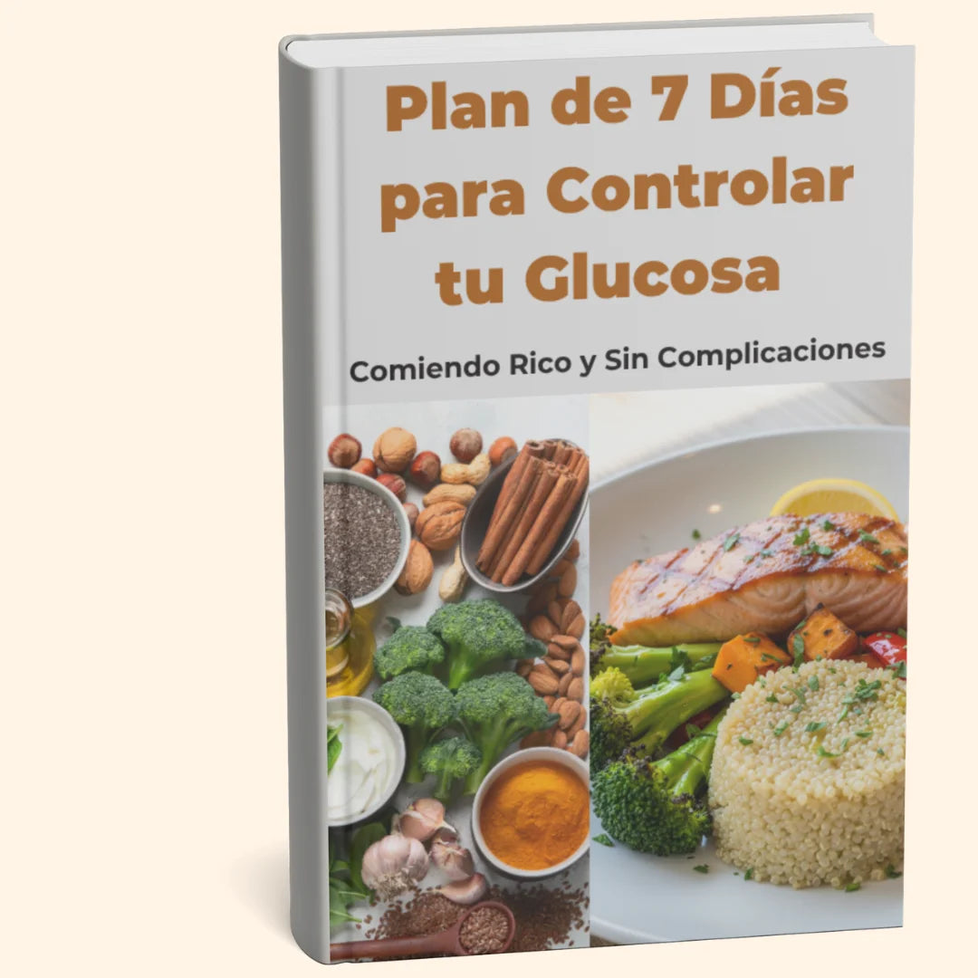 Plan de 7 Días para Controlar tu Glucosa
