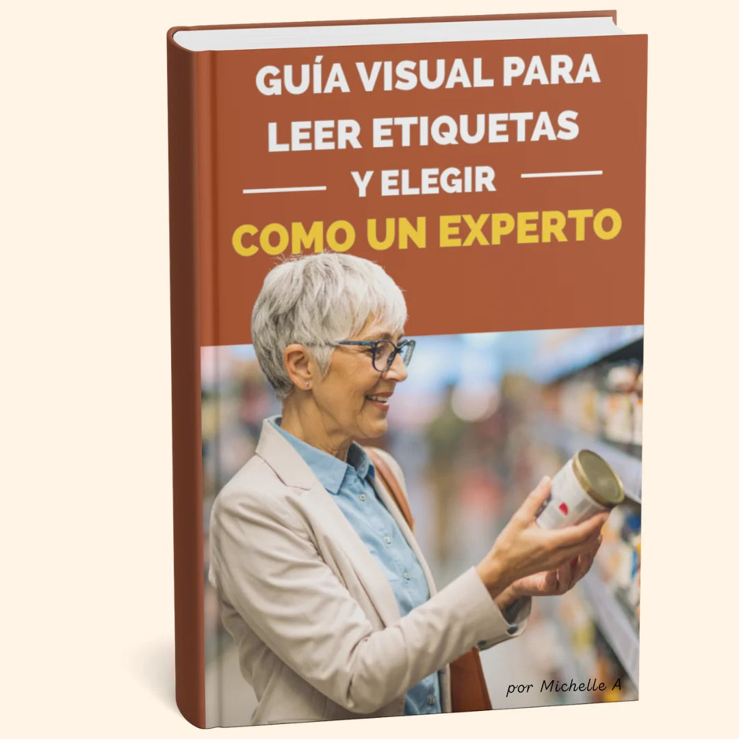 Guía Visual para Leer Etiquetas y Elegir como un Experto